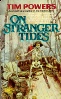 On Stranger Tides, by  Tim Powers