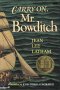 Carry On, Mr. Bowditch, by Jean Lee Latham