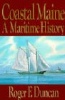 Coastal Maine: A Maritime History