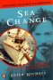 Sea Change: Alone Across the Atlantic in a Wooden Boat